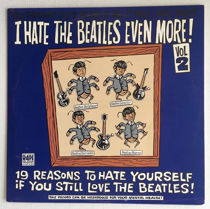 I hate the beatles even more volume 2